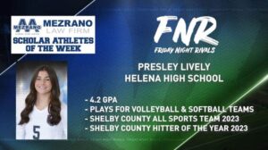 Friday Night Rivals Student Athlete of the Week Presley Lively